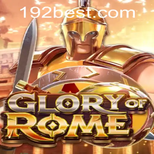Descubra o Jogo Excitante 'GloryofRome' e Sua Integração com 192.BET