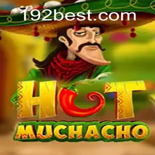 Descubra o Empolgante Mundo de HotMuchacho e as Regras Inovadoras do Jogo 192.BET