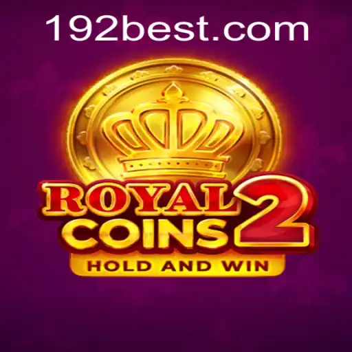 RoyalCoins2: Descubra as Emoções do Novo Jogo com 192.BET